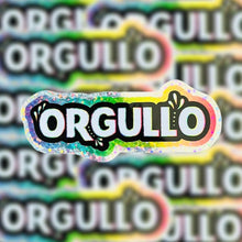 Load image into Gallery viewer, Orgullo 3" Sticker