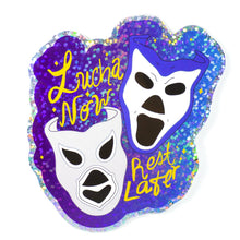 Load image into Gallery viewer, Lucha Now, Rest Later 3" Sticker
