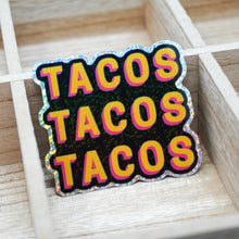 Load image into Gallery viewer, Tacos 3" Sticker