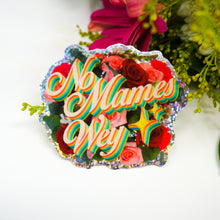 Load image into Gallery viewer, No Mames Wey 3" Sticker