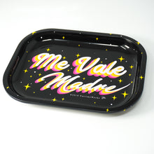 Load image into Gallery viewer, Me Vale Madre Novelty Tray