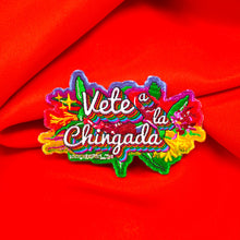 Load image into Gallery viewer, Vete a La Chingada (Floral) Patch
