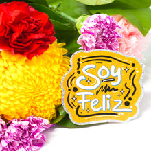 Load image into Gallery viewer, Soy Feliz 3" Sticker