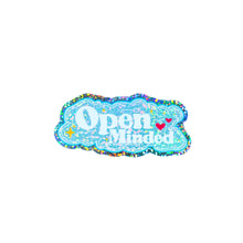 Load image into Gallery viewer, Open Minded 3" Sticker