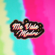 Load image into Gallery viewer, Me Vale Madre 3" Sticker