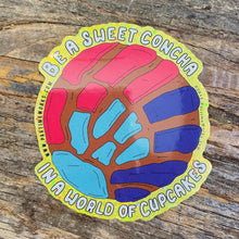 Load image into Gallery viewer, Be a Concha 3"  Sticker