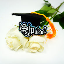 Load image into Gallery viewer, Si Se Puede 3" Sticker