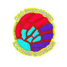 Load image into Gallery viewer, Be a Concha 3"  Sticker