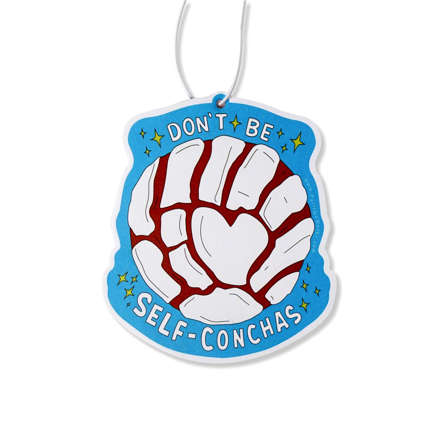 Don't be Self-Conchas (Strawberry Scent) [2-Sided] Air Freshener