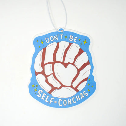 Don't be Self-Conchas (Strawberry Scent) [2-Sided] Air Freshener