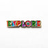 Explore Pin