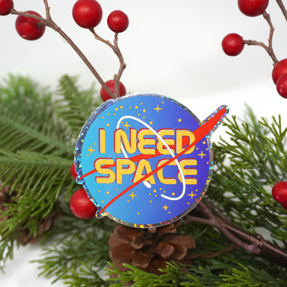 I Need Space 3" Sticker