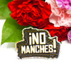 No Manches 3" Sticker