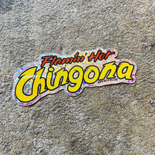 Load image into Gallery viewer, Flamin Hot Chingona 3&quot; Sticker