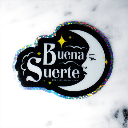 Buena Suerte 3" Sticker