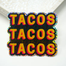 Load image into Gallery viewer, Tacos 3&quot; Sticker