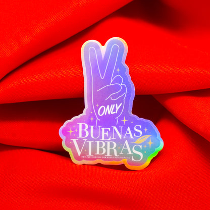 Only Buenas Vibras 3" Sticker