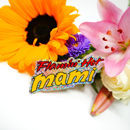 Flamin Hot Mami 3" Sticker