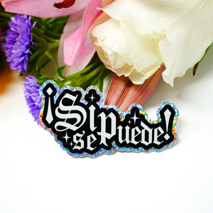 Si Se Puede 3" Sticker