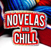Novelas and Chill 3" Sticker