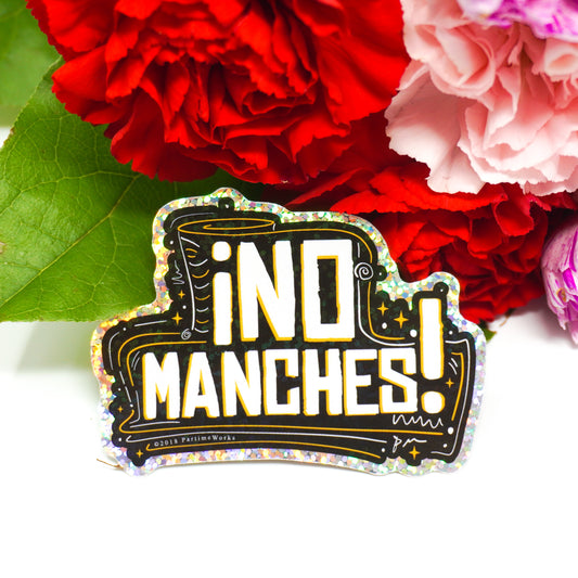 No Manches 3" Sticker