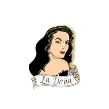 Load image into Gallery viewer, Maria (La Doña) Pin
